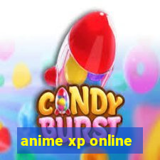 anime xp online